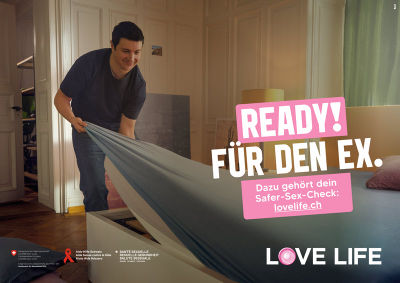 Die neue Kampagne LOVE LIFE: Ready! Für den Ex. Dazu gehört dein Safer-Sex-Check: lovelife.ch